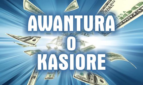 Awantura o kasę